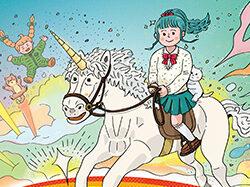 ユニコーンで虹を超えてゆくガール／The girl who goes over the rainbow with a unicorn