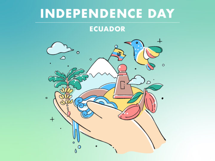 INDEPENDENCE  DAY – Ecuador